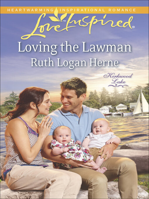 Title details for Loving the Lawman by Ruth Logan Herne - Available